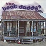 The Beat Daddys - Delta Vision