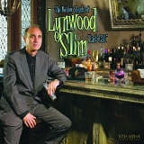 Lynwood Slim - Last Call