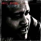 Larry Mccray - Believe It