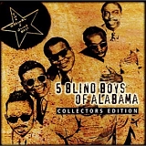 Five Blind Boys of Alabama - Collectors Edition