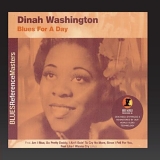 Dinah Washington - Blues For A Day