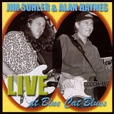 Jim Suhler & Alan Haynes - Live at Blue Cat Blues