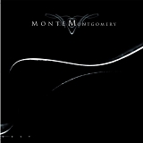 Monte Montgomery - Monte Montgomery