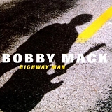 Bobby Mack - Highway Man