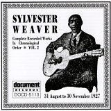 Sylvester Weaver - Complete Recorded Works, Vol. 2 (1927)