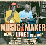 Various Artists - Music Maker Revue Live! In Europe