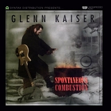 Glenn Kaiser - Spontaneous Combustion