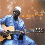 Boubacar Traore - Mali Denhou