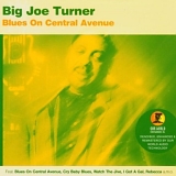 Big Joe Turner - Blues on Central Avenue