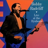 Bobby Radcliff - Live at the Rynborn