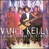 Vance Kelly - What Three Old Ladies Can Do