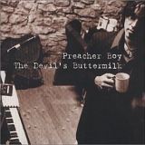 Preacher Boy - Devil's Buttermilk