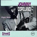 Johnny Copeland - Flyin High