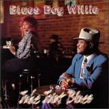 Blues Boy Willie - Juke Joint Blues