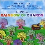 Mick Martin - Live at Rainbow Orchards