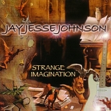 Jay Jesse Johnson - Strange Imagination