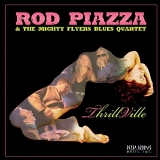 Rod Piazza - ThrillVille