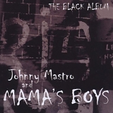 Johnny Mastro & Mama's Boys - Black Album