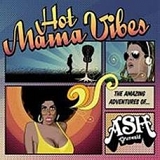 Ash Grunwald - Hot Mama Vibes