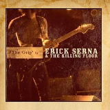 Erick Serna and The Killing Floor - The Grip