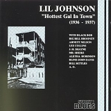 Lil Johnson - Hottest Gal In Town (1936-1937)