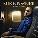 Mike Posner - 31 Minutes to Takeoff