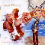 Larry Miller - Man on a Mission