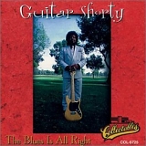 Guitar Shorty - Blues Is All Right