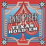 Anni Piper - Texas Hold 'em