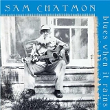 Sam Chatmon - Blues When It Rains