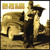 Big Jim Slade - This Is Delicious