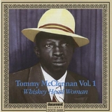 Tommy Mcclennan - Whiskey Head Woman 1939-1940 Vol.1