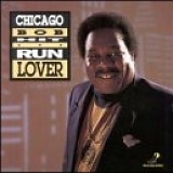 Chicago Bob - Hit & Run Lover