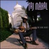 Taj Mahal - The Real Blues