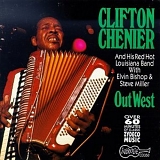 Clifton Chenier - Out West