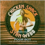 Chicken Shack - Poor Boy: The Deram Years 1972 - 1974 (+ 1 Bonus Tr)