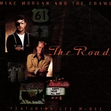 Mike Morgan & Crawl - Road