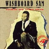 Washboard Sam - Rockin My Blues Away