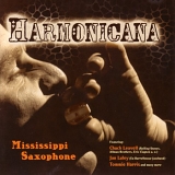 Harmonicana - Mississippi Saxophone