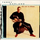 Terry Garland - One to Blame