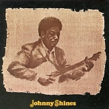 Johnny Shines - Johnny Shines