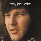 White, Tony Joe - Tony Joe White