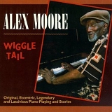 Alex Moore - Wiggle Tail