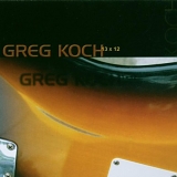 Greg Koch - 13x12