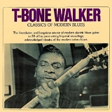 T-Bone Walker - Classics of the Modern Blues