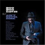 Boo Boo Davis - Ain't Gotta Dime