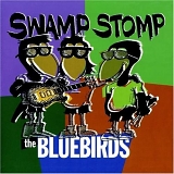 The Bluebirds - Swamp Stomp