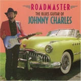 Johnny Charles - Roadmaster