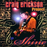 Craig Erickson - Shine