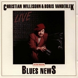 Christian Willisohn, Boris Vanderlek - Blues News